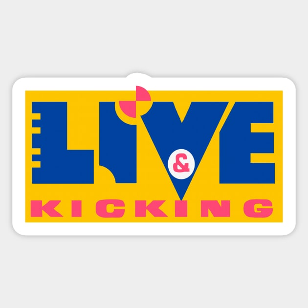 Live and Kicking Sticker by Clobberbox